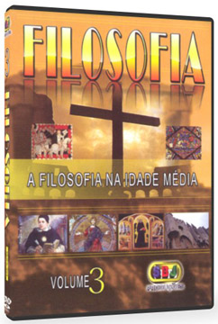 DVD FILOSOFIA 3 - A Filosofia na Idade Mdia 